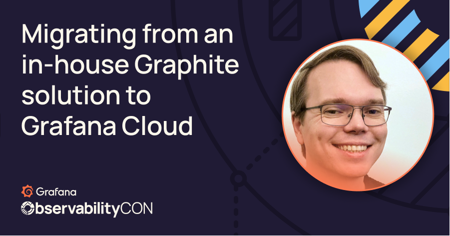 Migrating from an in-house Graphite solution to Grafana Cloud